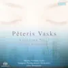 Vasks: Cello Concerto & Symphony No. 3 album lyrics, reviews, download
