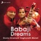 Babaji Dreams - Raghunath Manet & Sivamani lyrics