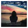 Stream & download Crawl into the Promised Land (feat. John Leventhal) - Single