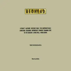 WhatFunLifeWas by Bedhead album reviews, ratings, credits