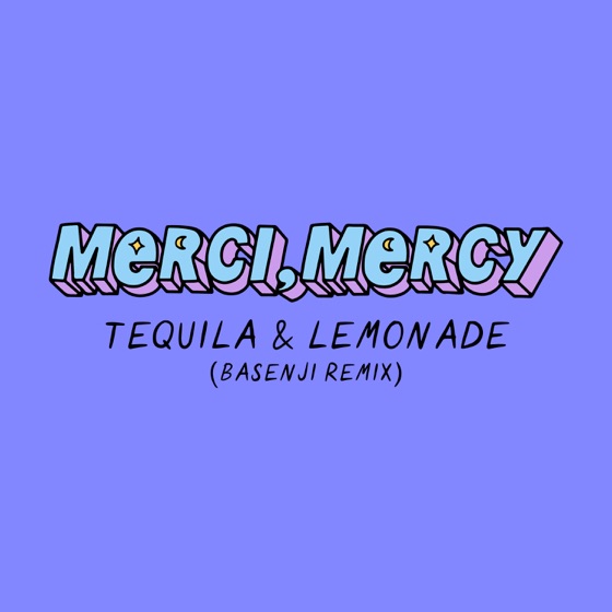 Cover artwork for Tequila & Lemonade