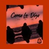 Como Le Digo - Single