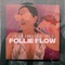 Follie Flow - Italian Somali & El Boy C lyrics