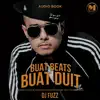Buat Beats Buat Duit (Audio Book) album lyrics, reviews, download