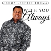 Bishop Leofric Thomas - Trouble Don't Last