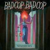 Bad Cop/Bad Cop - Why Change a Thing