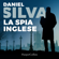 Daniel Silva - La spia inglese