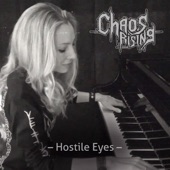 Chaos Rising - Hostile Eyes