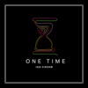 One Time - Single, 2019