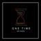 One Time artwork