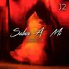 Sabor a Mí - Single (feat. Leyo) - Single album lyrics, reviews, download
