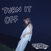 Turn It Off artwork