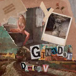 Ganador - Single by Damián V album reviews, ratings, credits