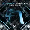 Stream & download Authentic Part One (feat. Maztek & MC Fokus)