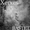 bastet - Xerxes lyrics