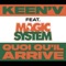 Quoi qu'il arrive (feat. Magic System) - Keen'V lyrics