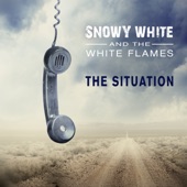 Snowy White - The Situation (feat. The White Flames)