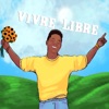 Vivre Libre - Single