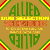 Allied Dub Selection (Scientist vs. Papa Tad's) artwork