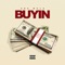 Buyin - Sha Mula lyrics