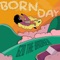 20 June Born Day - 620 the Broker lyrics