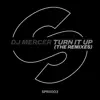 Turn It Up (The Remixes) - Single album lyrics, reviews, download
