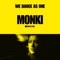 ID (from Defected: Monki, We Dance As One, 2020) - ID lyrics