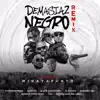 Stream & download Demasiado Negro (Remix)