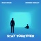 Stay Together (feat. Iman Omari) - Romero Mosley lyrics