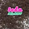 Soda - Single album lyrics, reviews, download