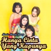 Hanya Cinta Yang Kupunya - Single