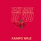 Take Care of You - Kampo Waiz lyrics