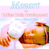 Mozart For Babies Brain Development: Mozart Lullaby for Kids artwork