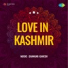 Love In Kashmir