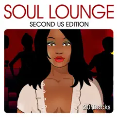 Soul Lounge (Second US Edition) by Various Artists album reviews, ratings, credits