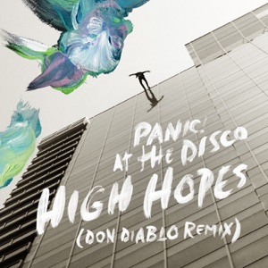 High Hopes (Don Diablo Remix) - Single