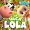 La Vaca Lola - Johny y sus amigo lyrics