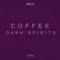 Dark Spirits - Taglo lyrics
