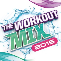 THE WORKOUT MIX 2015 cover art