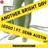 Stream & download Another Bright Day (feat. Sean Austin) - Single