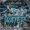 Water (feat. Kuttem Reese) - Single album lyrics, reviews, download