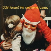(Dim Down) The Christmas Lights artwork