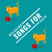 Relaxing Songs for Cats artwork