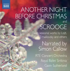 Another Night Before Christmas & Scrooge by John Fox, Simon Callow, Mia Cooper, Royal Ballet Sinfonia, RTÉ Concert Orchestra & Gavin Sutherland album reviews, ratings, credits