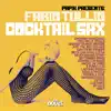 Cocktail Sax (Papik Presents Fabio Tullio) album lyrics, reviews, download