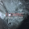 Flowing - Single