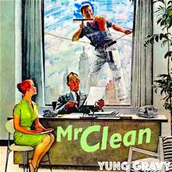 Mr. Clean - EP by Yung Gravy album reviews, ratings, credits