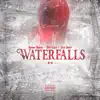 Waterfalls (feat. Solo Lucci & Jxst Jones) - Single album lyrics, reviews, download