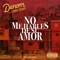 No Me Hables de Su Amor (feat. Cumbia Trampa) - Denom lyrics