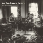 Jalopy Records 7" Series: Old Scratch Sallies - EP